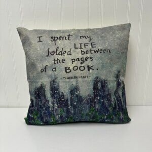 16" x 16" Throw Pillow with Inspirational Quote from Shatter Me by Tahereh Mafi